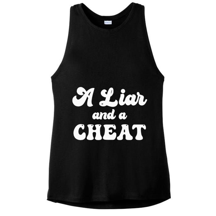 Cheater A Liar And A Cheat Cheater Ladies PosiCharge Tri-Blend Wicking Tank