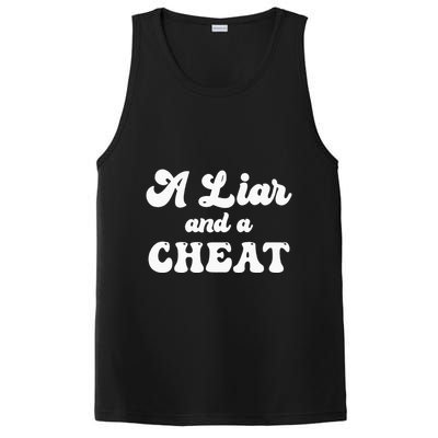 Cheater A Liar And A Cheat Cheater PosiCharge Competitor Tank
