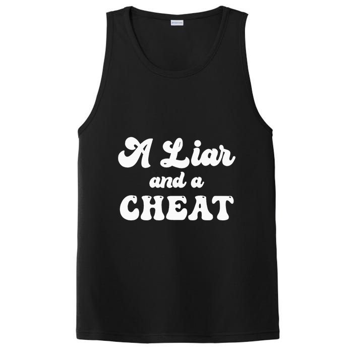 Cheater A Liar And A Cheat Cheater PosiCharge Competitor Tank