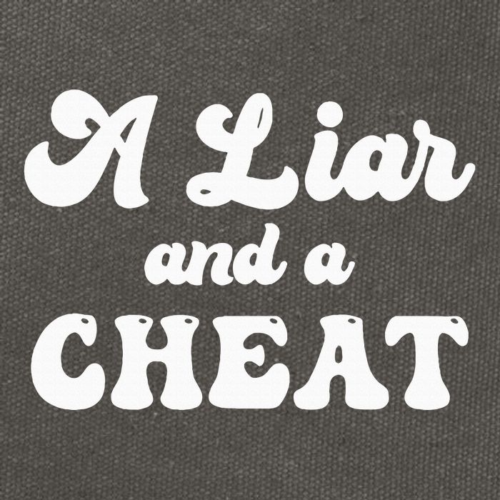 Cheater A Liar And A Cheat Cheater Cotton Canvas Backpack