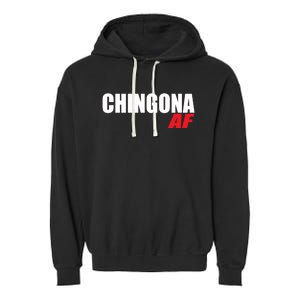 Chingona Af Latina Power Meaningful Gift Garment-Dyed Fleece Hoodie