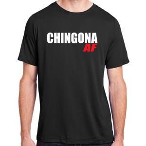 Chingona Af Latina Power Meaningful Gift Adult ChromaSoft Performance T-Shirt