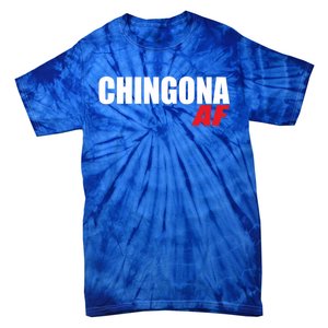 Chingona Af Latina Power Meaningful Gift Tie-Dye T-Shirt