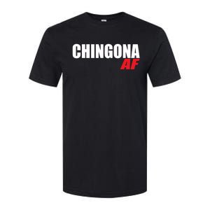 Chingona Af Latina Power Meaningful Gift Softstyle CVC T-Shirt