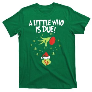 Christmas A Little Who Is Due Pregnancy Announcement Funny Xmas Gift T-Shirt