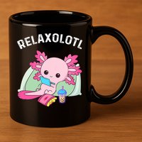Cute Axolotl Lover Mexican Salamander Relaxolotl 11oz C Handle Ceramic Mug