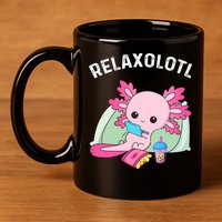Cute Axolotl Lover Mexican Salamander Relaxolotl 11oz C Handle Ceramic Mug
