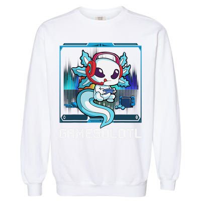 Cute Axolotl Lover Gamesalotl Gaming Axolotl Garment-Dyed Sweatshirt