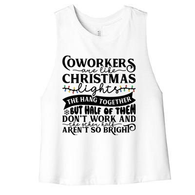 Coworkers Are Like Christmas Lights They Hang Together Funny Coworkers Christm Women's Racerback Cropped Tank