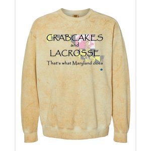 Crabcakes And Lacrosse ThatS What Maryland Does Colorblast Crewneck Sweatshirt