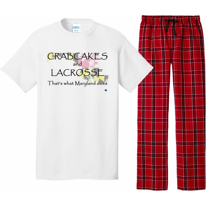 Crabcakes And Lacrosse ThatS What Maryland Does Pajama Set