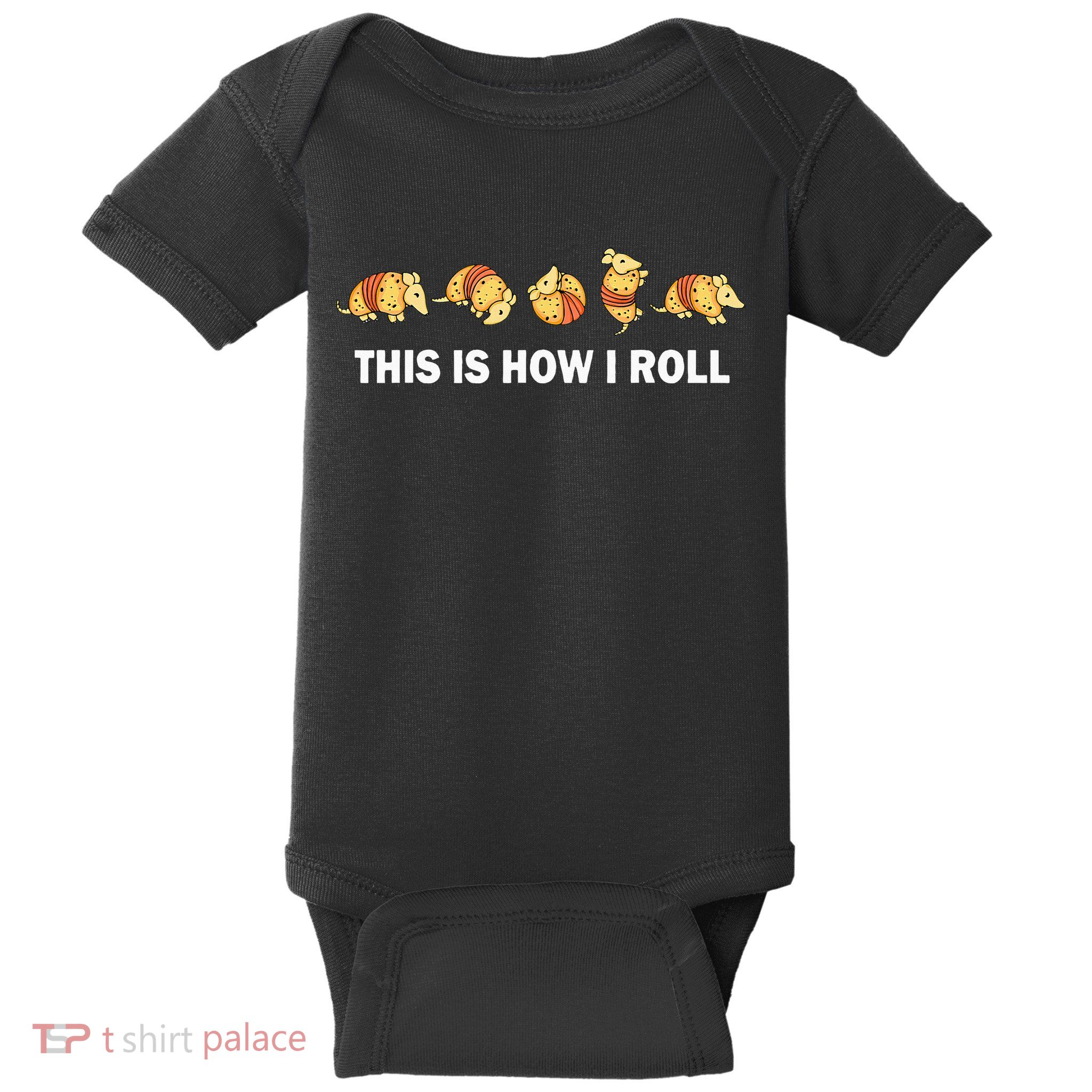 Cute Armadillo Lover This Is How I Roll Armadillo Baby Bodysuit