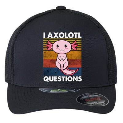 Cute Axolotl Lover Funny I Axolotl Questions Flexfit Unipanel Trucker Cap