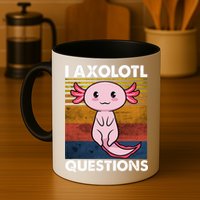 Cute Axolotl Lover Funny I Axolotl Questions Mug