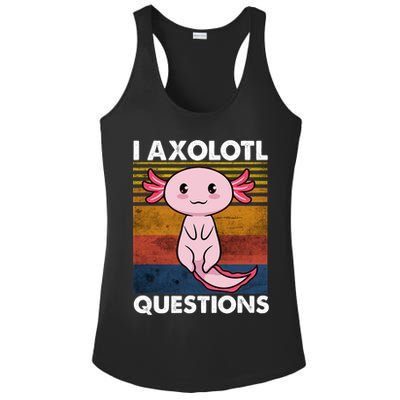 Cute Axolotl Lover Funny I Axolotl Questions Ladies PosiCharge Competitor Racerback Tank