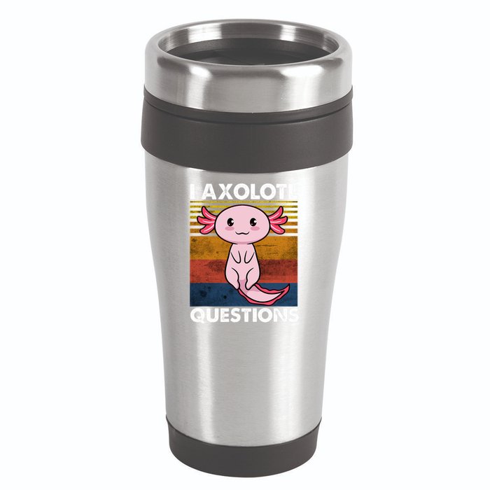 Cute Axolotl Lover Funny I Axolotl Questions 16oz Travel Tumbler