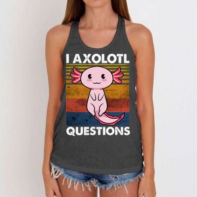 Cute Axolotl Lover Funny I Axolotl Questions Women's Knotted Racerback Tank