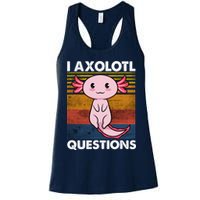 Cute Axolotl Lover Funny I Axolotl Questions Womens Tank Top