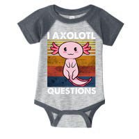 Cute Axolotl Lover Funny I Axolotl Questions Infant Baby Jersey Bodysuit