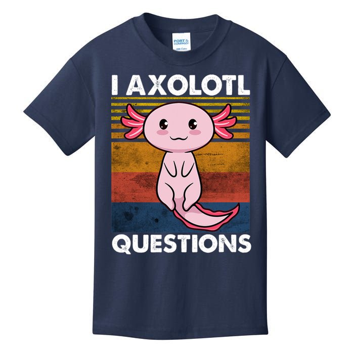 Cute Axolotl Lover Funny I Axolotl Questions Kids T-Shirt