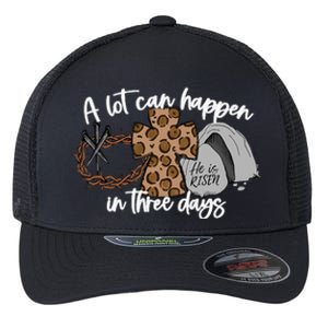 Christian A Lot Can Happen In Three Days Easter Flexfit Unipanel Trucker Cap