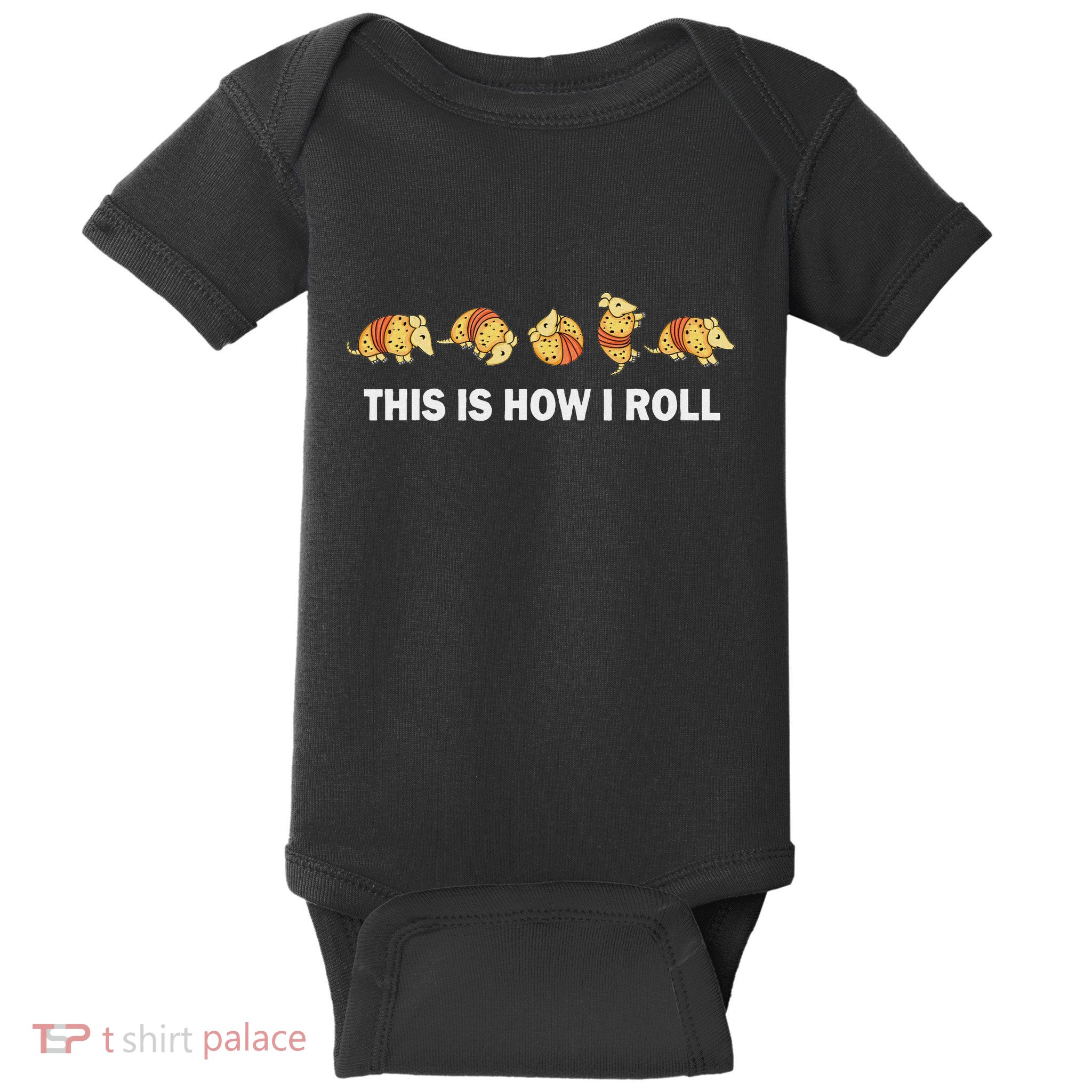 Cute Armadillo Lover This Is How I Roll Armadillo Baby Bodysuit