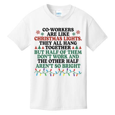 Coworkers Are Like Christmas Lights They All Hang Together Kids T-Shirt