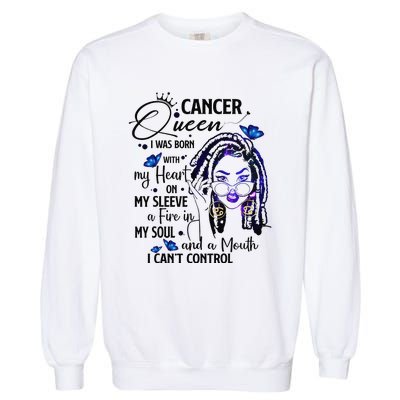 Cancer Afro Locs Zodiac Signs Birthday Gift Garment-Dyed Sweatshirt