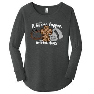 Christian A Lot Can Happen In Three Days Easter Women's Perfect Tri Tunic Long Sleeve Shirt