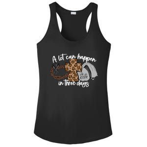 Christian A Lot Can Happen In Three Days Easter Ladies PosiCharge Competitor Racerback Tank