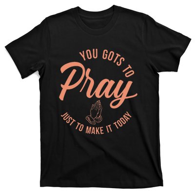 Concrete And Luxury Gots To Pray Crimson Bliss T-Shirt