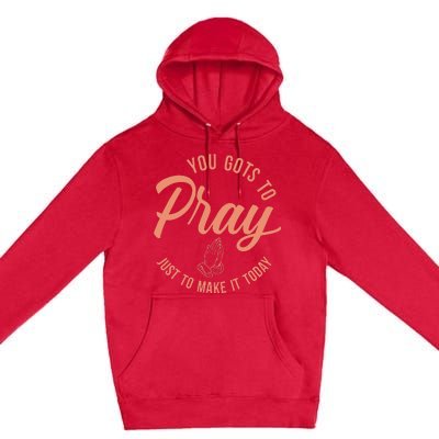 Concrete And Luxury Gots To Pray Crimson Bliss Premium Pullover Hoodie