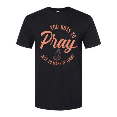 Concrete And Luxury Gots To Pray Crimson Bliss Softstyle CVC T-Shirt