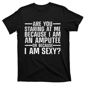 Cool Amputee Leg Amputation Handicapped Sexy T-Shirt