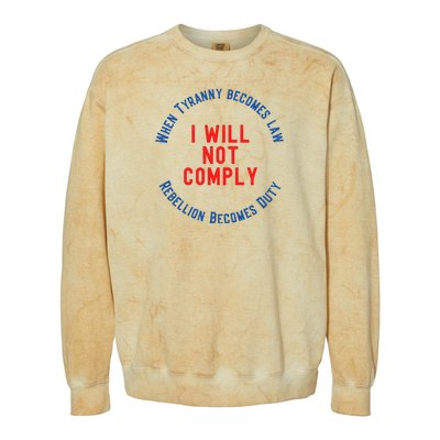 I Will Not Comply MAGA Conservative Anti Biden Colorblast Crewneck Sweatshirt