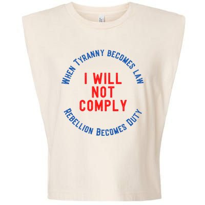 I Will Not Comply MAGA Conservative Anti Biden Garment-Dyed Women's Muscle Tee