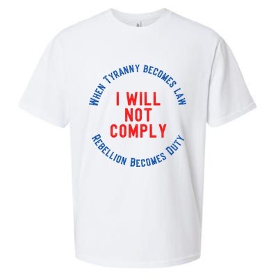 I Will Not Comply MAGA Conservative Anti Biden Sueded Cloud Jersey T-Shirt