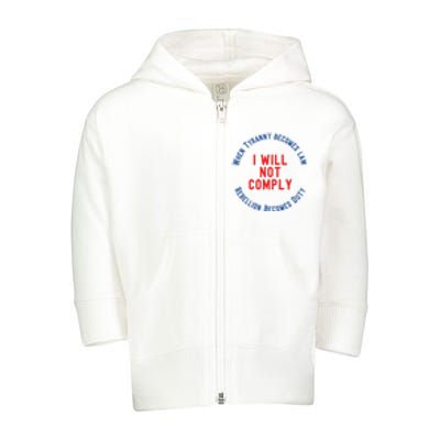 I Will Not Comply MAGA Conservative Anti Biden Toddler Zip Fleece Hoodie