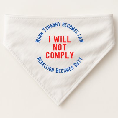 I Will Not Comply MAGA Conservative Anti Biden USA-Made Doggie Bandana