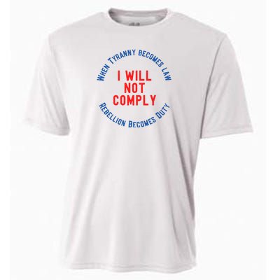 I Will Not Comply MAGA Conservative Anti Biden Cooling Performance Crew T-Shirt