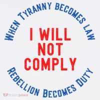 I Will Not Comply MAGA Conservative Anti Biden Tall T-Shirt
