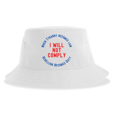 I Will Not Comply MAGA Conservative Anti Biden Sustainable Bucket Hat