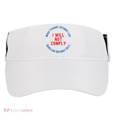 I Will Not Comply MAGA Conservative Anti Biden Adult Drive Performance Visor