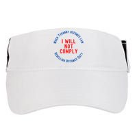 I Will Not Comply MAGA Conservative Anti Biden Adult Drive Performance Visor