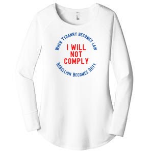 I Will Not Comply MAGA Conservative Anti Biden Women's Perfect Tri Tunic Long Sleeve Shirt