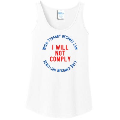 I Will Not Comply MAGA Conservative Anti Biden Ladies Essential Tank