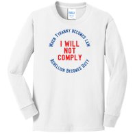 I Will Not Comply MAGA Conservative Anti Biden Kids Long Sleeve Shirt