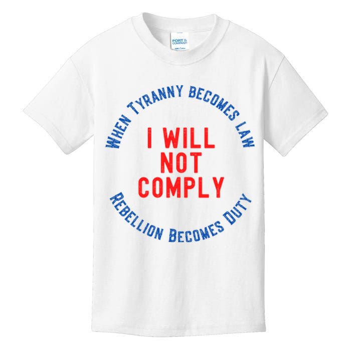 I Will Not Comply MAGA Conservative Anti Biden Kids T-Shirt