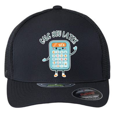 Calc You Later Flexfit Unipanel Trucker Cap