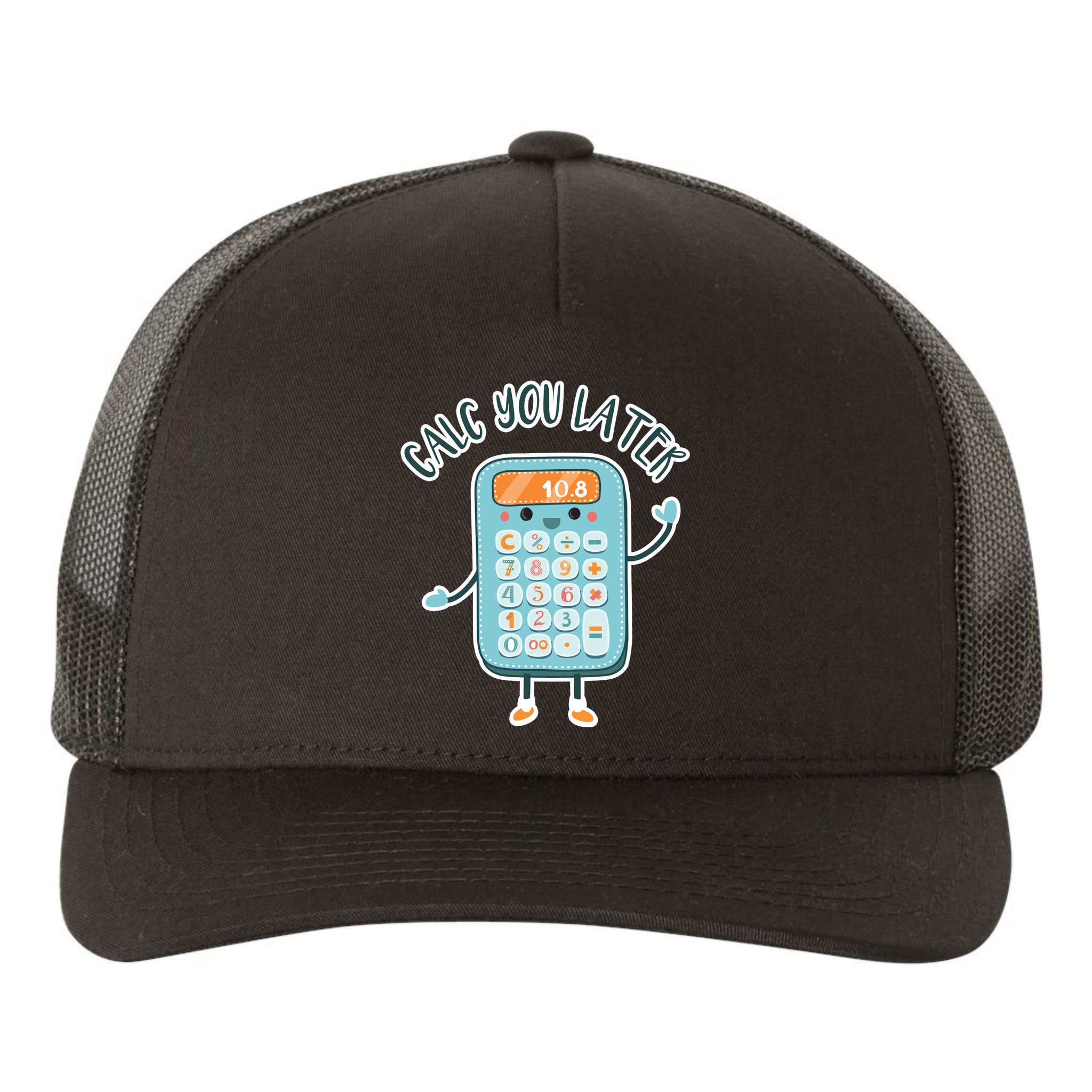 Calc You Later Yupoong Adult 5-Panel Trucker Hat